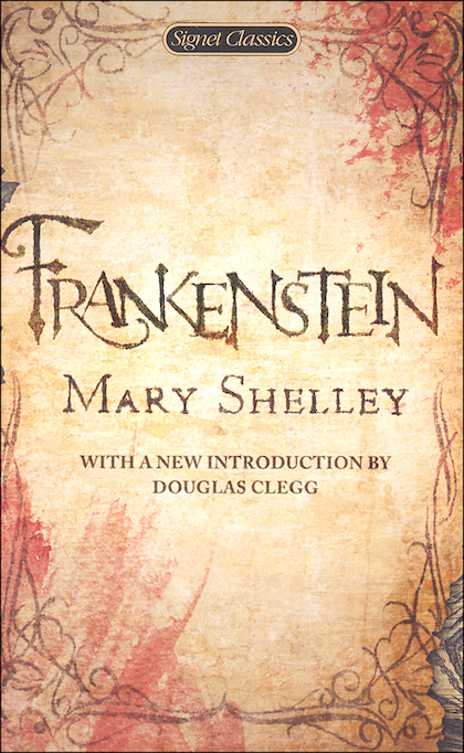 Frankenstein (1818) Mary Shelley